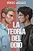 La teoría del odio (Ficción) (Spanish Edition)