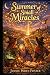 Summer of Small Miracles: T...