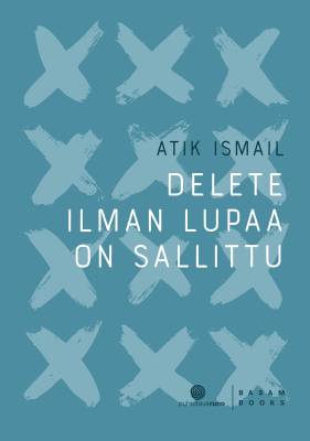 Delete ilman lupaa on sallittu (Paperback)