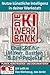 Die KI-Werkbank: Nutze küns...