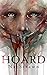 Hoard: The Witch Bleeds. Th...