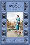 Violet: Tres hist...