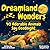 Dreamland Wonders: A Bedtim...