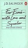 For Esmé-With Lov...