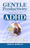 Gentle Productivi...