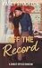 Off the Record: A Sweet Office Romantic Comedy (The Nashville Romantics)