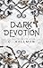 Dark Devotion by C. Hallman