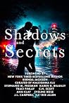 Shadows and Secrets