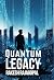 Quantum Legacy by Rakesh Rajagopal
