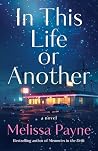 In This Life or A...