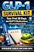 The GLP-1 Survival Kit: A P...