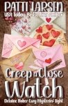 Creep a Close Watch