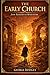 The Early Church From Ignatius to Augustine by George Hodges