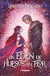 Un edén de huesos...