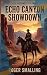 Echo Canyon Showdown