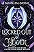 Locked Out of Heaven book one