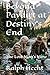 Beyond Paydirt at Destiny's...