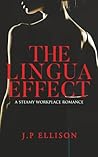 THE LINGUA EFFECT by J.P. Ellison