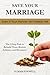 How to Save Your Marriage E...