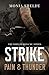 STRIKE - Pain & Thunder (Vo...