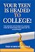 Your Teen Is Headed to Coll...