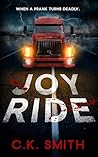 Joy Ride: When a ...