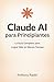 Claude AI para Principiantes by Anthony Radel