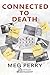 Connected to Death (Angeles Investigations Mysteries #9)