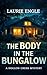 The Body in the Bungalow: A...