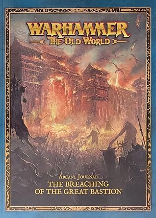 Arcane Journal: The Breaching of the Great Bastion