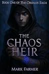 Book cover for The Chaos Heir (The Ordalis Saga #1)