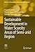 Sustainable Development in Water Scarcity Areas of Semi-arid Region (Advances in Geographical and Environmental Sciences)