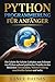 Python Programmierung für A...