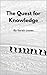 The Quest for Knowledge by Sarah Jones