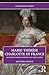 Marie-Thérèse Charlotte of France: Daughter of Marie-Antoinette and Almost Queen (Lives of Royal Women)