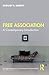 Free Association: A Contemporary Introduction (Routledge Introductions to Contemporary Psychoanalysis)