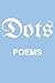 Dots by Wil Price