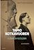 Tapio Kotkavuoren elämä ja kuolema by Matti Rautaniemi