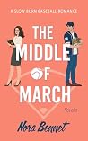 The Middle of March  by Nora E. Bennet