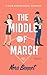 The Middle of March : A Slow Burn Baseball Romance