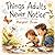 Things Adults Never Notice:...