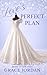 Love's Perfect Plan: Brides...