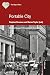 Portable City: Modern Glasg...