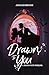 Drawn to You: A Blood Fate ...