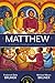 Matthew: A Biblical–Theological Commentary (Jesus' Greatest Hits)