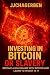 INVESTING IN BITCOIN OR SLA...