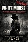 THE WHITE MOUSE: ...