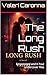 The Long Rush: EmpressVal a...
