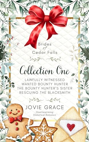 Brides of Cedar Falls Box Set One (Books 1-4): Heartwarming Historical Romance (Brides of Cedar Falls Collection Book 1)