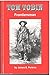 Tom Tobin: Frontiersman